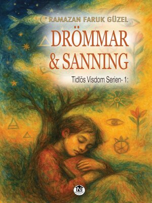 cover image of Drömmar och Sanning (Tidlös Visdom Serien- 1)